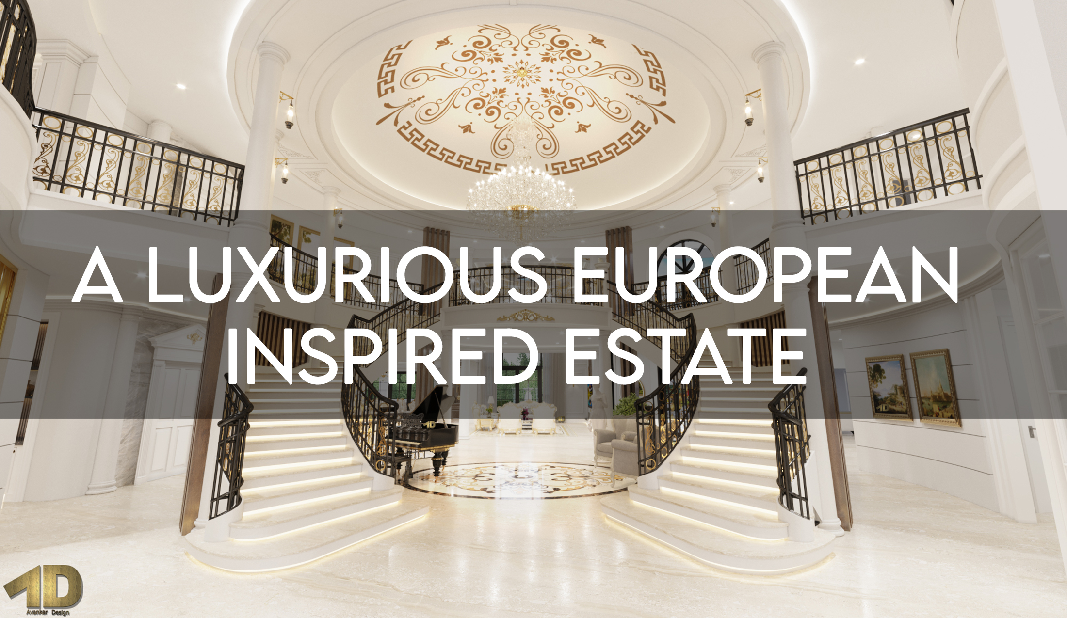 A Luxurious European Inspired Estate